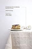 Un hogar en la cocina. Historias y recetas