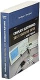 Complete Electronics Self-Teaching Guide with Projects