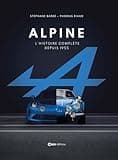 Alpine - L'histoire complète depuis 1955